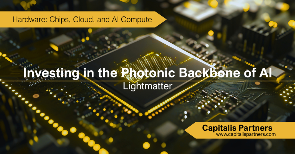 As a leading player in photonic computing, Lightmatter is a picks‑and‑shovels supplier to the AI capex cycle with deep IP in silicon photonics with a growing base of infrastructure revenue and a seat at NVIDIA’s interconnect table without competing head‑on in GPUs. The image itself is a close-up of a microchip on a motherboard stylized in black and yellow. The text overlay reads: "Investing in the Photonic Backbone of AI: Lightmatter"