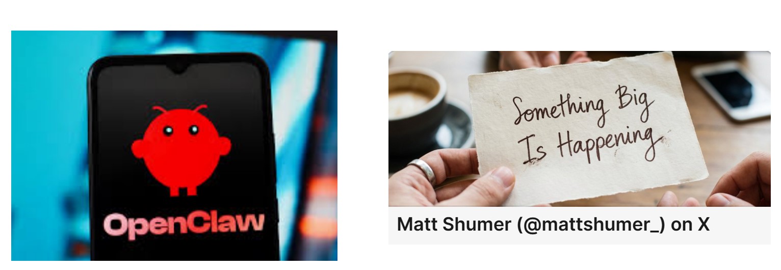 A dual image under the heading "AI is creating AI." The first image on the left is a little red cartoon character on a smart phone screen that says OpenClaw underneath it. The image on the right is a person holding a piece of paper at a café table and the paper says "something big is happening." The caption under the café image says Matt Schumer (@MattSchumer_) on X.